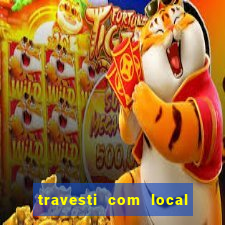 travesti com local em santos